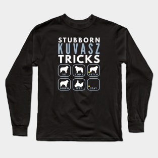 Stubborn Hungarian Kuvasz Tricks - Dog Training Long Sleeve T-Shirt